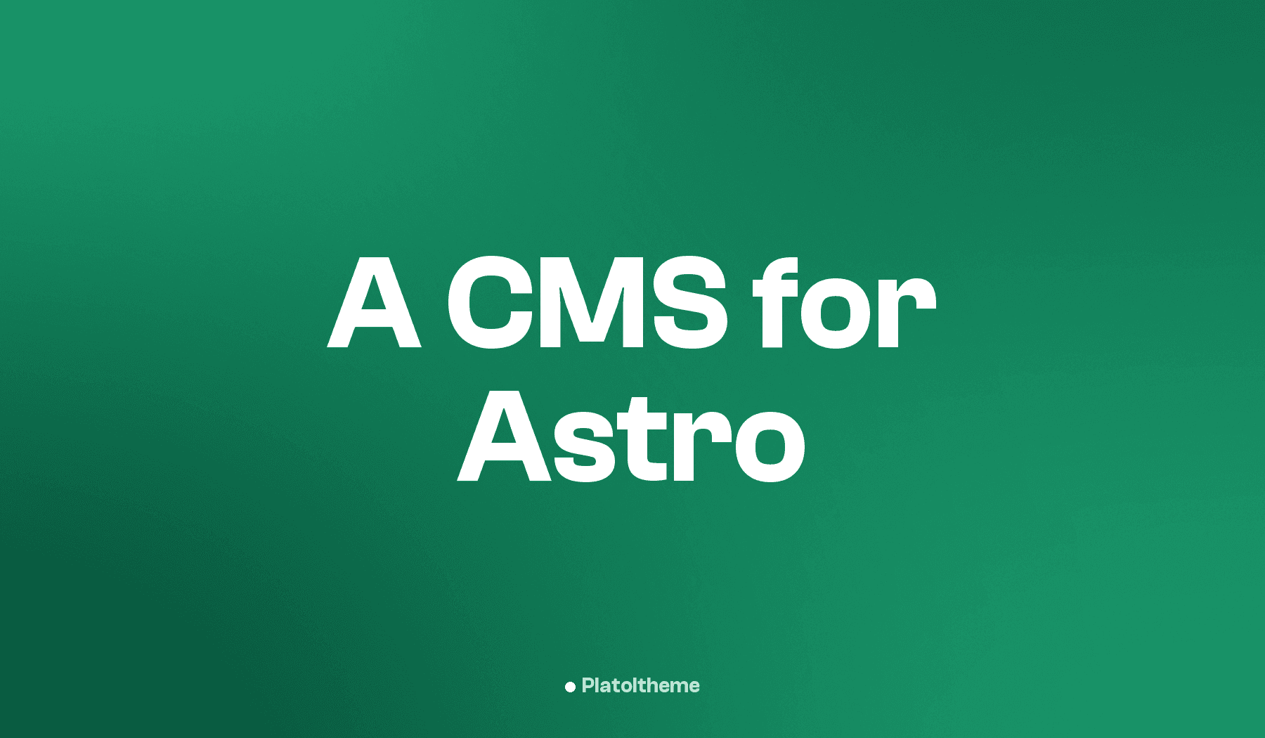 Best CMS for Astro in 2026: Git-Based vs Headless